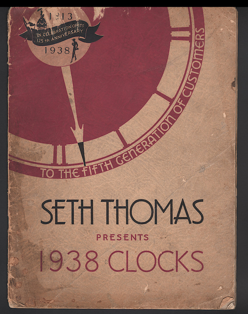 Seth Thomas Presents 1938 Clocks > Front Cover. 1937, Seth Thomas Catalog No. 800; Seth Thomas Clocks; Thomaston; Conn.; a Division of General Time Corporation; front cover