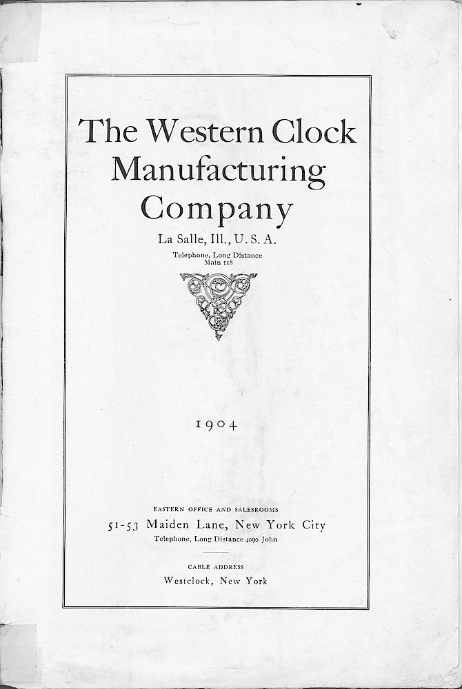 1904 Western Clock Mfg. Co. Catalog (missing pp. 21 - 24); La Salle; Illinois > 1. 1904 Western Clock Mfg. Co. Catalog (missing pp. 21 - 24); La Salle; Illinois; page 1