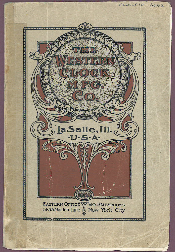 1904 Western Clock Mfg. Co. Catalog (missing pp. 21 - 24); La Salle; Illinois > Front Cover. 1904 Western Clock Mfg. Co. Catalog (missing pp. 21 - 24); La Salle; Illinois; front cover