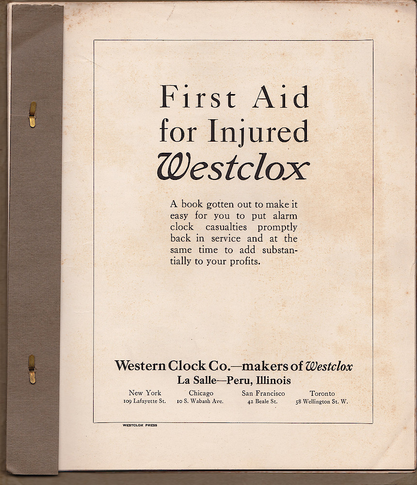 1919, First Aid for Injured Westclox, Western Clock Co. - Makers of Westclox; LaSalle - Peru; Illinois > 1. 1919, First Aid for Injured Westclox, Western Clock Co. - Makers of Westclox; LaSalle - Peru; Illinois; page 1