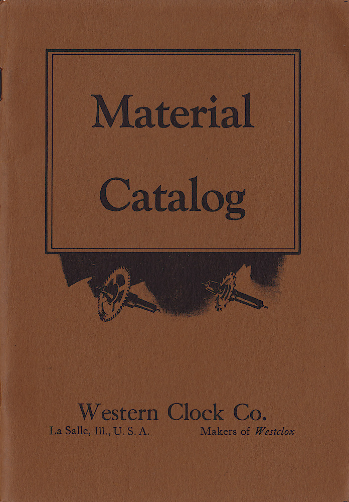 1916 Material Catalog, Western Clock Co., (ca. 1916) > Front Cover. 1916 Material Catalog, Western Clock Co., (ca. 1916); front cover