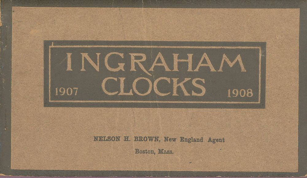 Clocks - The E. Ingraham Company, Bristol, Conn. U.S.A. > Front Cover
