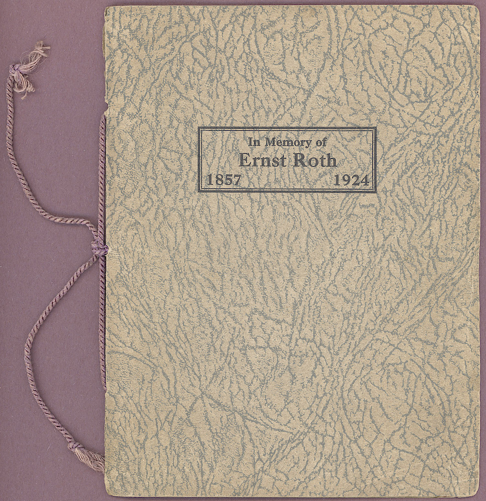 In Memory of Ernst Roth, 1857 - 1924 > Front Cover