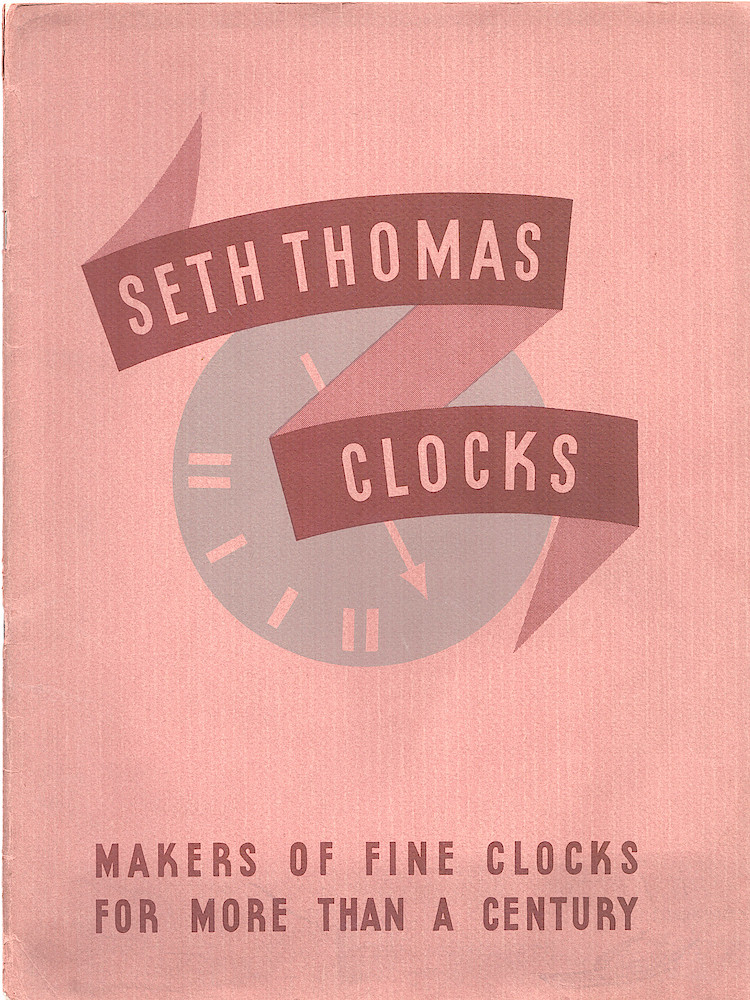 Seth Thomas Clocks, Makers of Fine Clocks for More Than a Century > Front-Cover