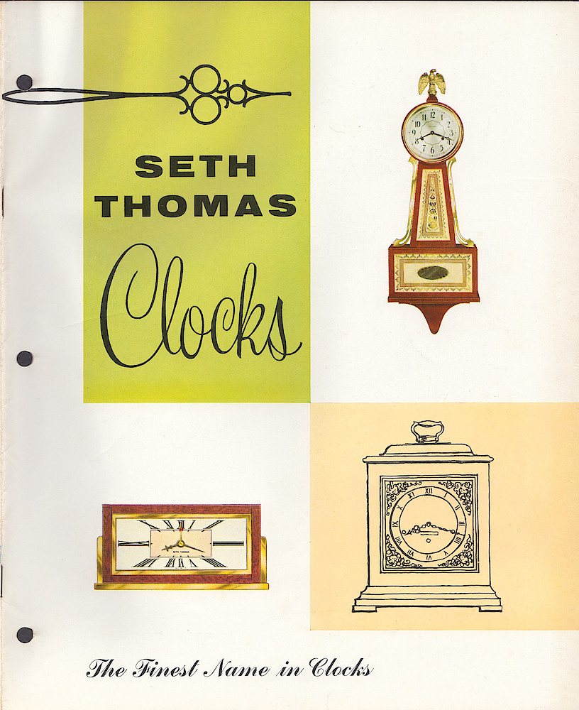 Seth Thomas Clocks, The Finest Name in Clocks > 1