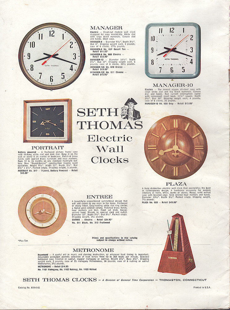 Seth Thomas Makes the Clocks You Can Sell Because . . . Quality . . . Design . . . Selection . . . Price > 12