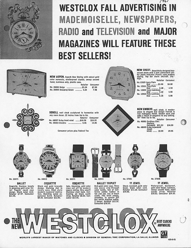 Westclox Fall 1961 Advertising. Westclox Fall Advertising In Mademoiselle, Newspapers, Radio And Television And Major Magazines Will Feature These Best Sellers New Aspen, New Crest, Scroll, New Embers, Ballet, Coquette, 17 Jewel. The New Westclox. Best Clocks Anywhere. World&039;s Largest Maker Of Watches And Clocks - Division Of General Time Corporation, La ... 