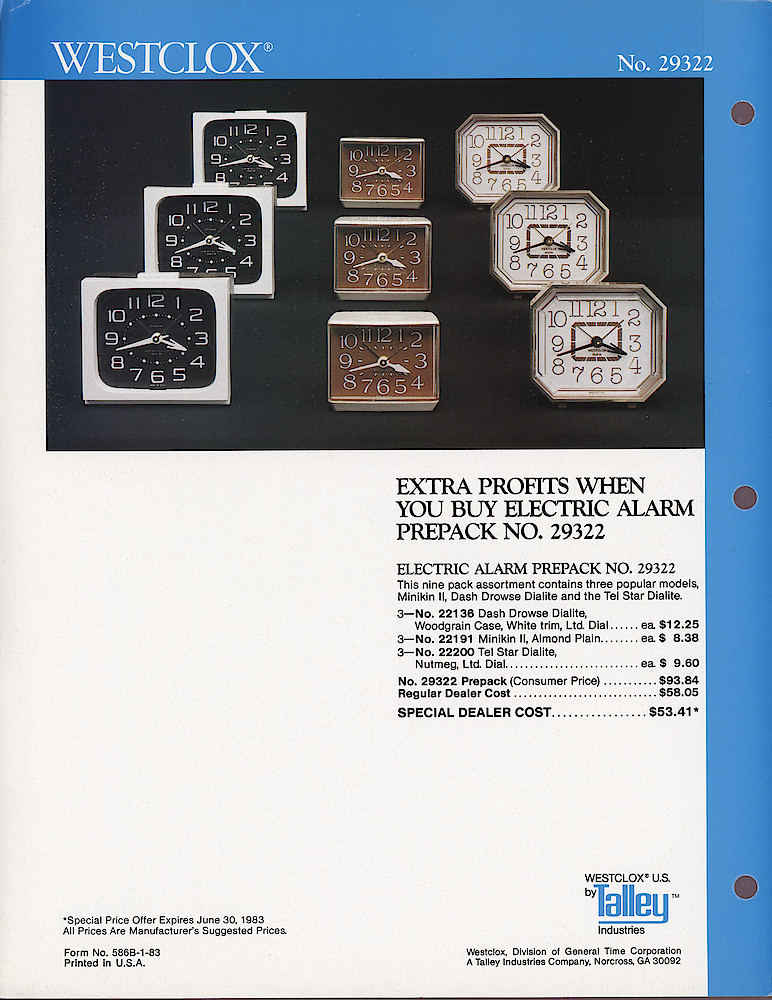 Extra Profits When You Buy Electric Alarm Prepack No. 29322. Dash Drowse Dialite, Minikin II, Tel Star Dialite. Form No. 586B-1-83. Westclox, Division Of General Time Corporation, A Talley Industries Company, Norcross, GA, 30092.