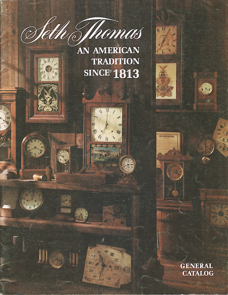 Seth Thomas - An American Tradition Since 1813 - General Catalog > 1