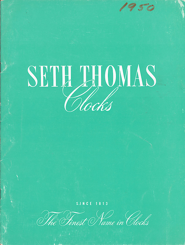 Seth Thomas Clocks, Since 1913, the Finest Name in Clocks > F. Front Cover