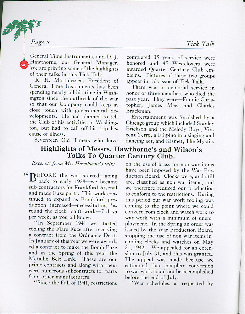 Westclox Tick Talk, December 1942, Vol. 27 No. 12 > 2. Company Report: Excerpts From Mr. Hawthorne&039;s Talk To The Quarter Century Club. Gives Lots Of Information On War Production Work.