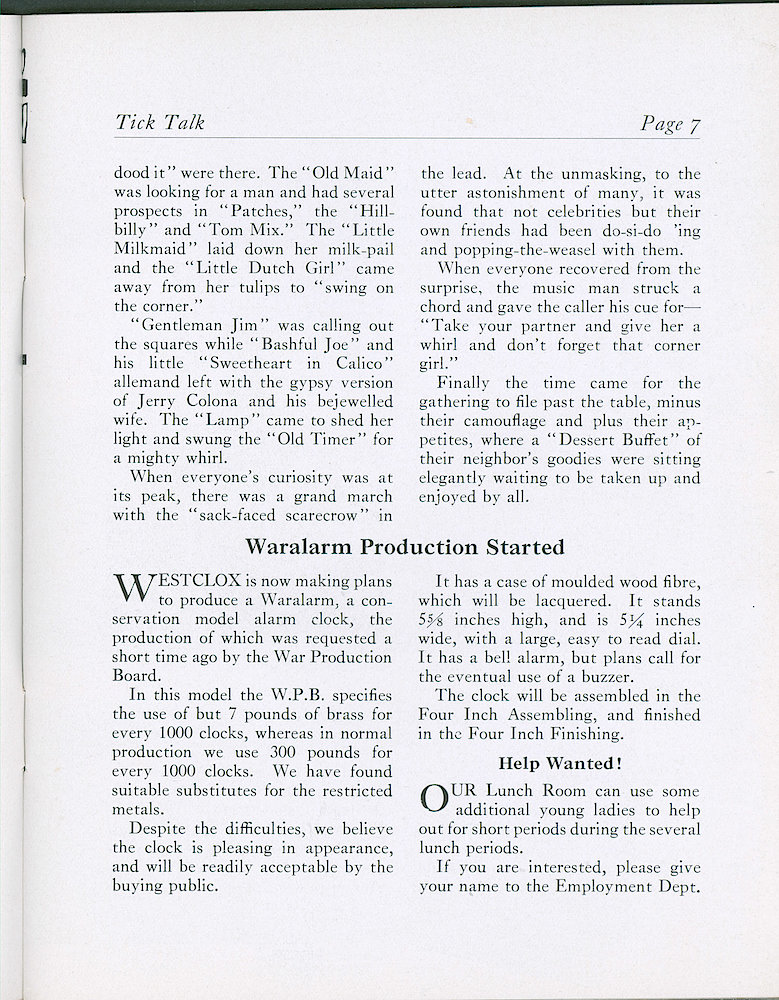 Westclox Tick Talk, April 1943, Vol. 28 No. 4 > 7. New Model: "Waralarm Production Started" 7 Pounds Of Brass Per 1000 Clocks. Gives Description Of Clock.