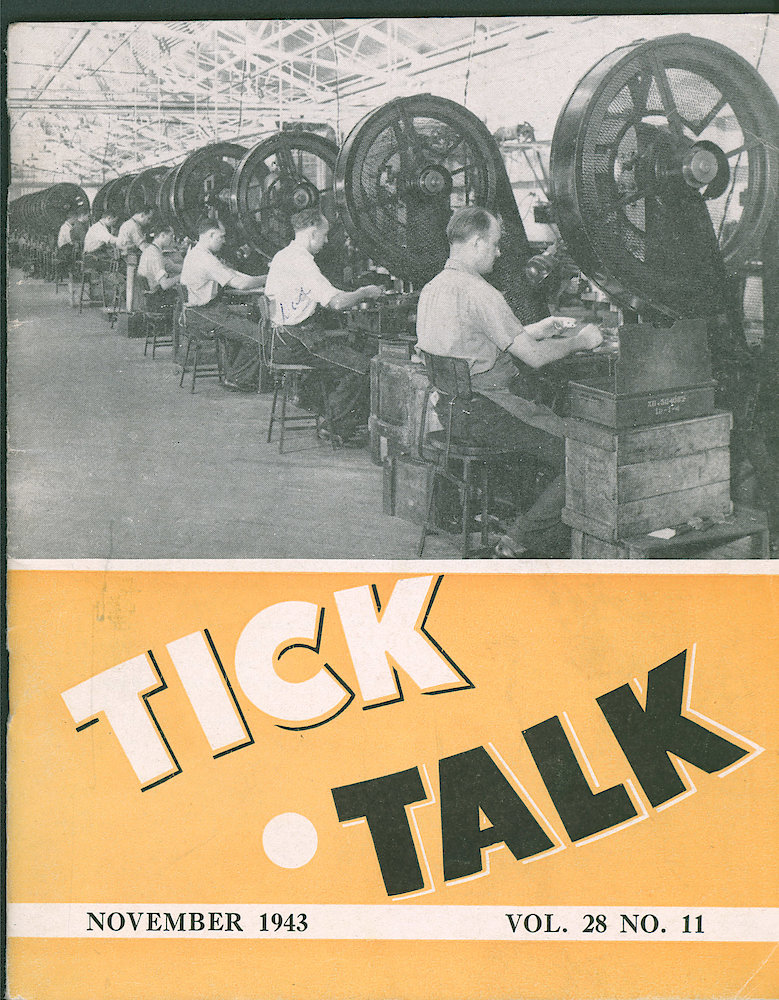 Westclox Tick Talk, November 1943, Vol. 28 No. 11 > F. Factory: View In The Power Press Department. Caption On Page 17.