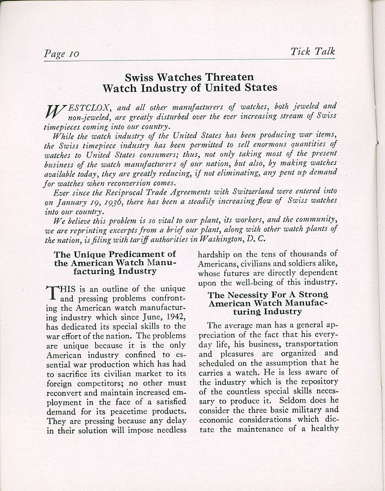 Westclox Tick Talk, January 1945, Vol. 30 No. 1 > 10. Marketing: Swiss Watches Threaten Watch Industry Of United States - The Unique Predicament Of The American Watch Manufacturing Industry - The Necessity For A Strong American Watch Manufacturing Industry