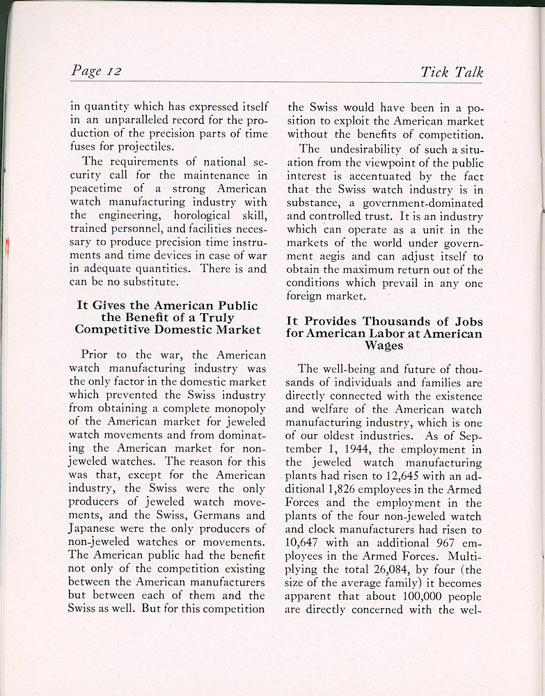 Westclox Tick Talk, January 1945, Vol. 30 No. 1 > 12. Marketing: Swiss Watches Threaten Watch Industry Of United States - It Gives The American Public The Benefit Of A Truly Competitive Domestic Market - It Provides Thousands Of Jobs For American Labor At American Wages