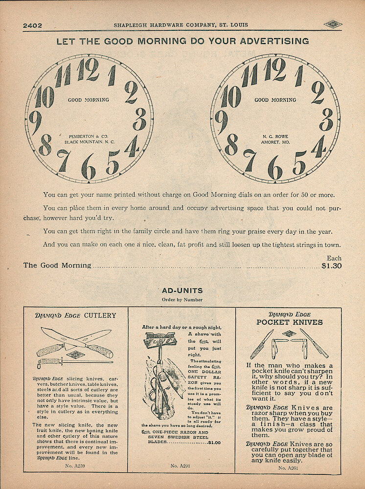 Shapleigh Hardware 1913 Catalog > 2402. Shows The Good Morning Alarm Clock. It Was Made By Western Clock Co. (Westclox) But That Name Didn&039;t Appear On The Clock, As The Good Morning Was A Private Label Clock. $1.30 Each. By Purchasing 50 Clocks, The Dealer Could Have Their Name Printed On The Dials.