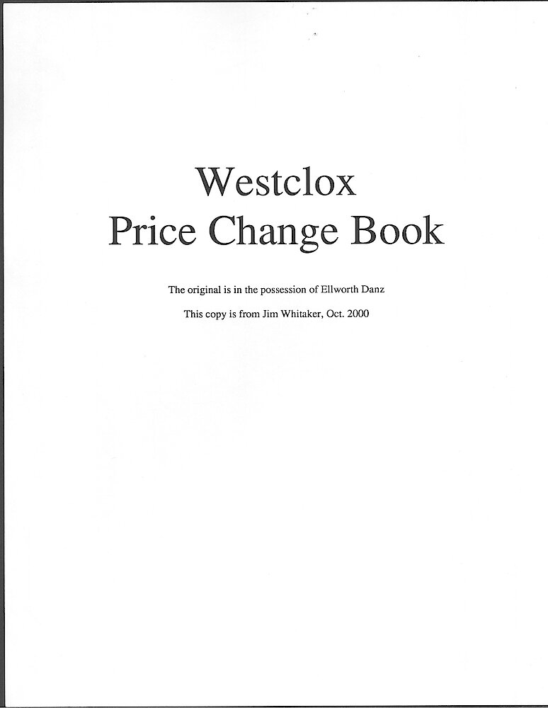 Price Change Book from the Westclox Factory - Photocopy from Jim Whitaker, giving the key wind models > Title Page