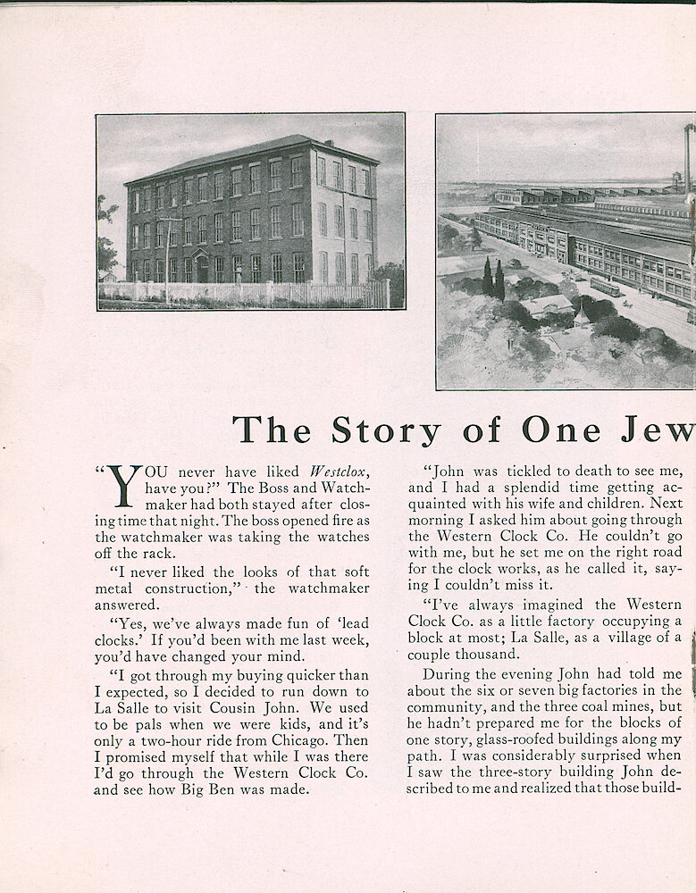 Westclox Tick Talk, February 1918 (Factory Edition), Vol. 3 No. 8 > 8. Article: "The Story Of One Jeweler&039;s Visit To La Salle". Narrative Of A Visit To The Factory, Mentions "Lead Clocks", Describes The Growth Of The Factory.