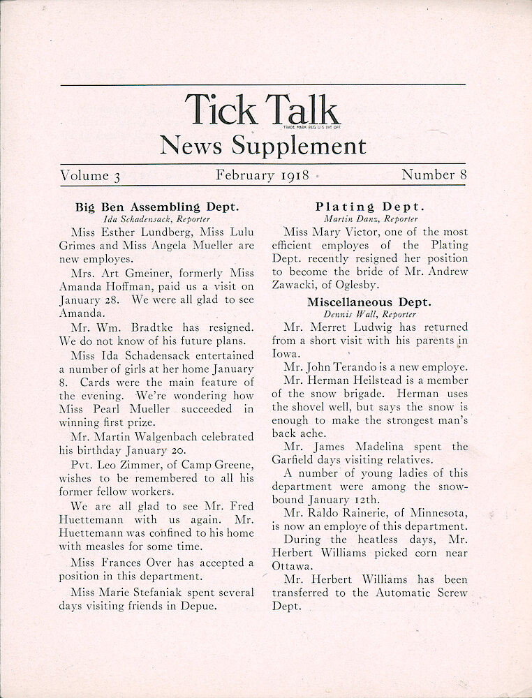 Westclox Tick Talk, February 1918 (News Supplement), Vol. 3 No. 8. News Of Workers In The Big Ben Dept., Plating Dept. And Miscellaneous Dept.