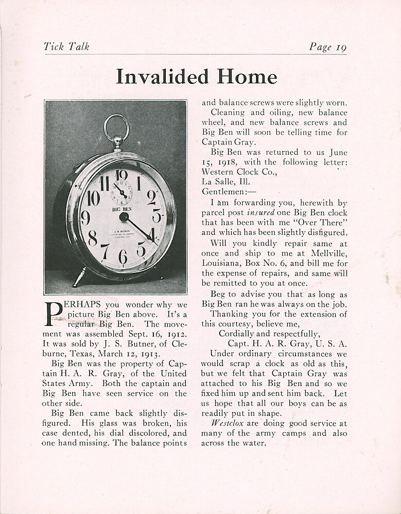 Westclox Tick Talk, September 1918 (Factory Edition), Vol. 4 No. 3 > 19. Article: Photo: "Invalided Home" A Big Ben Manufactured Sept. 16, 1912 Saw War Service And Was Returned To The Factory In 1918 For Repair.