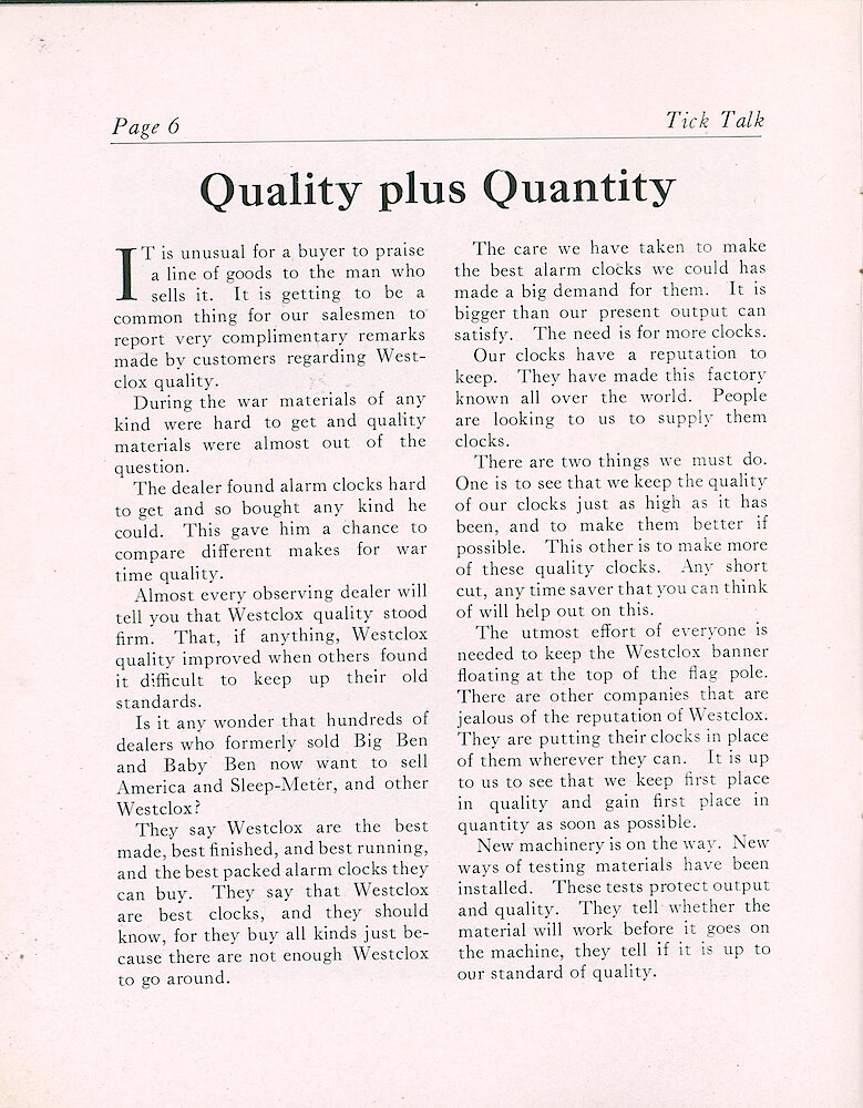 Westclox Tick Talk, July 1919 (Factory Edition), Vol. 5 No. 1 > 6. Article: "Quality Plus Quantity" Westclox Has A Reputation For High Quality Clocks, And We Must Keep Up This Quality And Make More Of Them.