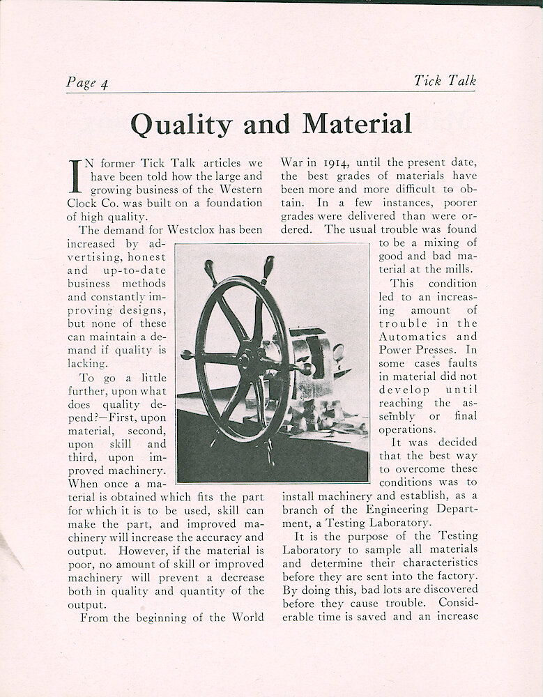 Westclox Tick Talk, October 1919 (Factory Edition), Vol. 5 No. 4 > 4. Article: "Quality And Material" Material, Quality And Testing - 3 Pages.