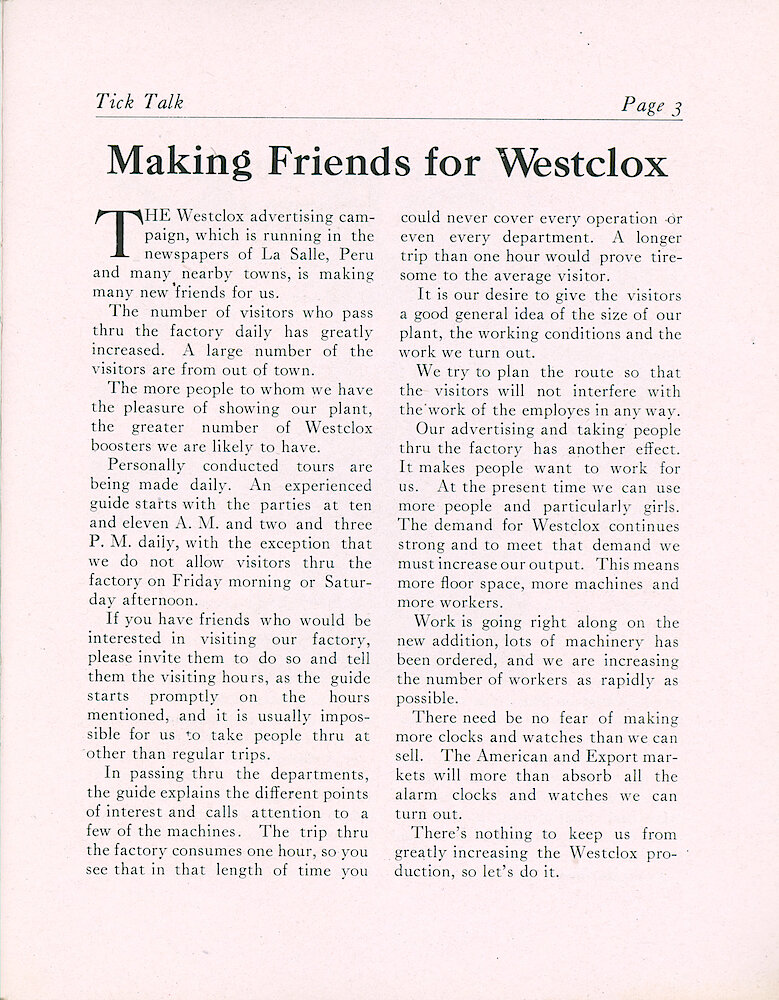 Westclox Tick Talk, October 1919 (Factory Edition), Vol. 5 No. 4 > 3. Article: "Making Friends For Westclox" Advertising In The Local Area. Showing People Through The Factory. We Need More Workers. The Market Can Absorb All The Clocks We Make.