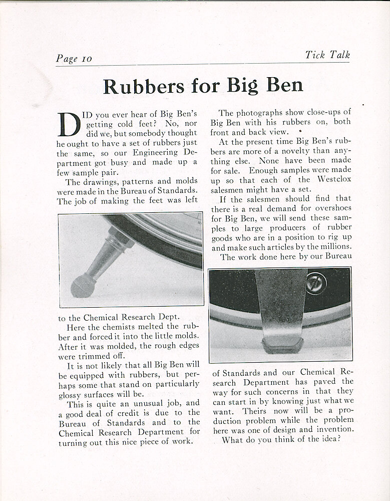 Westclox Tick Talk, April 1920 (Factory Edition), Vol. 5 No. 10 > 10. Model Change: "Rubbers For Big Ben" Samples Of Rubber Foot Pads For Big Ben Were Made And Given To Salesmen.