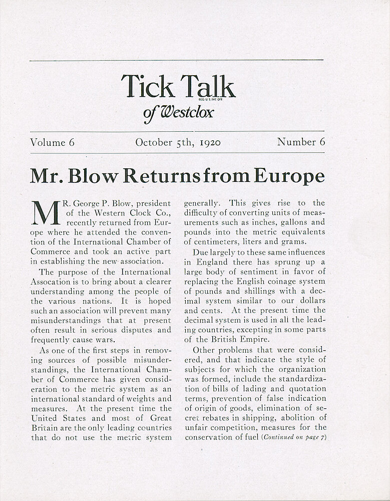 Westclox Tick Talk, October 5, 1920 (Factory Edition), Vol. 6 No. 6 > 1. Article: "Mr. Blow Returns From Europe" George P. Blow, President Of Western Clock Co., Reported On Conditions After The War.