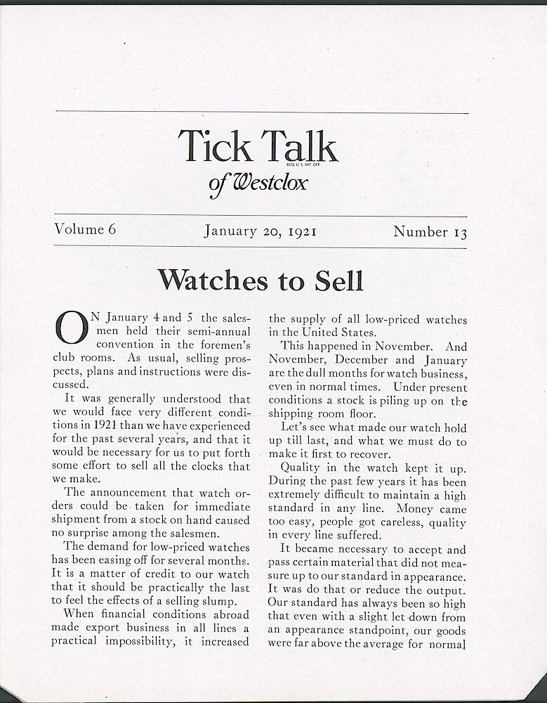 Westclox Tick Talk, January 20, 1921 (Factory Edition), Vol. 6 No. 13 > 1. Marketing: "Watches To Sell" Demand For Low-priced Watches Has Been Easing Off. Poor Export Markets. Quality Became Challenging. We Must Compete.