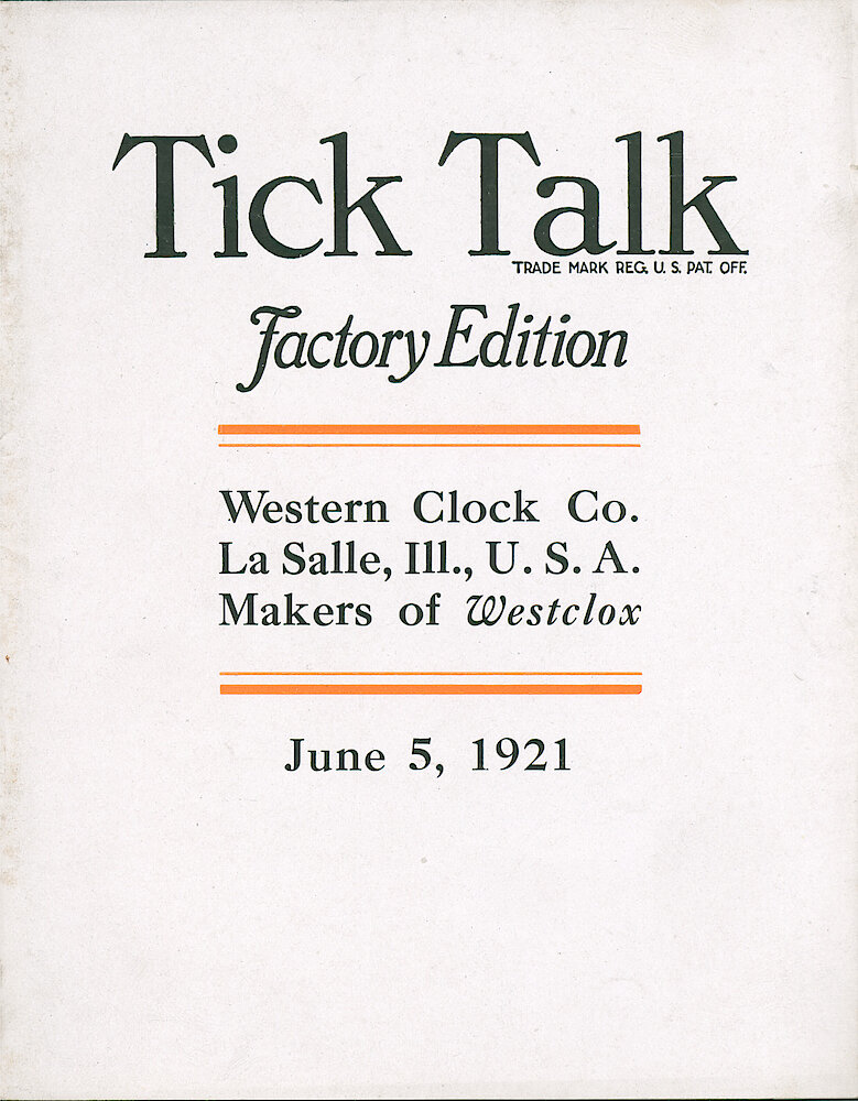 Westclox Tick Talk, June 5, 1921 (Factory Edition), Vol. 6 No. 22 > F