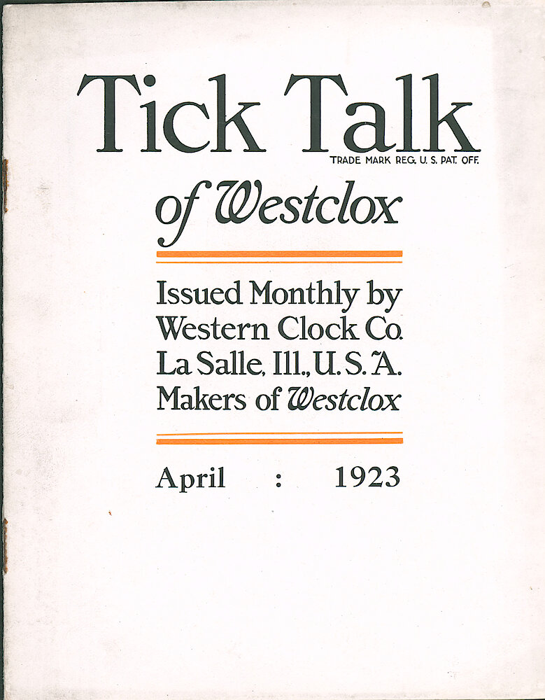 Westclox Tick Talk, April 1923 (Jewelers Edition), Vol. 8 No. 8 > F