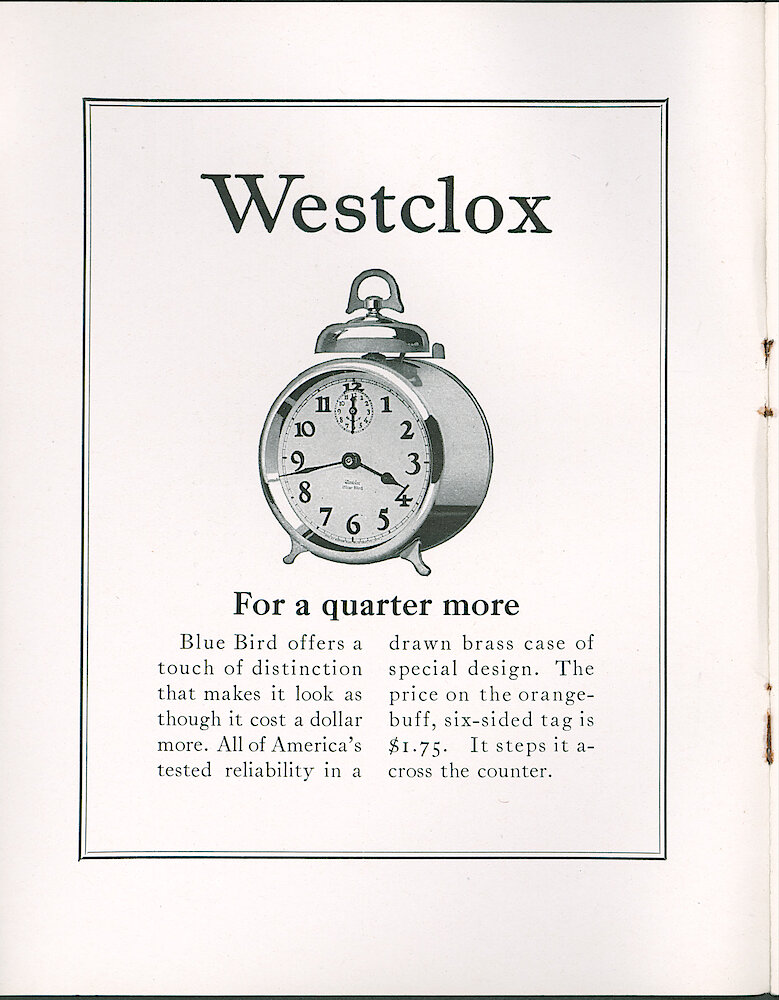 Westclox Tick Talk, May 1923 (Jewelers Edition), Vol. 8 No. 9. Advertisement: Westclox Blue Bird. "For A Quarter More" "All Of America&039;s Tested Reliability In A Drawn Brass Case Of Special Design."