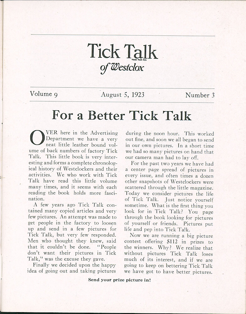 Westclox Tick Talk, August 5, 1923 (Factory Edition), Vol. 9 No. 3 > 1. Article: "For A Better Tick Talk" We Need More Pictures, And Will Have A Picture Contest