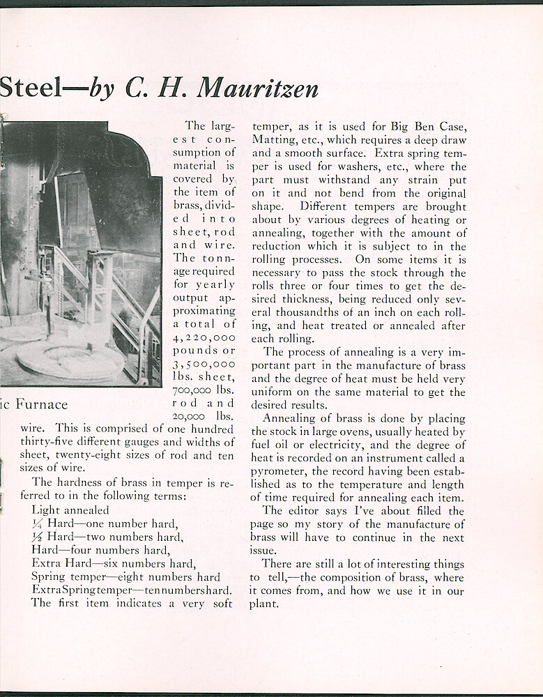 Westclox Tick Talk, June 20, 1924 (Factory Edition), Vol. 9 No. 24 > 13. Manufacturing: "A Little About Brass & Steel" By C. H. Mauritzen. Soft Temper Is Used For A Big Ben Case Or Matting, Which Requires A Deep Draw. Annealing Brass.