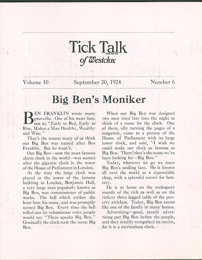 Westclox Tick Talk, September 20, 1924 (Factory Edition), Vol. 10 No. 6 > 1. Historical Article: "Big Ben&039;s Moniker" Refers To The Picture Of Big Ben, London On Page 0. How Our Big Ben Alarm Was Named.