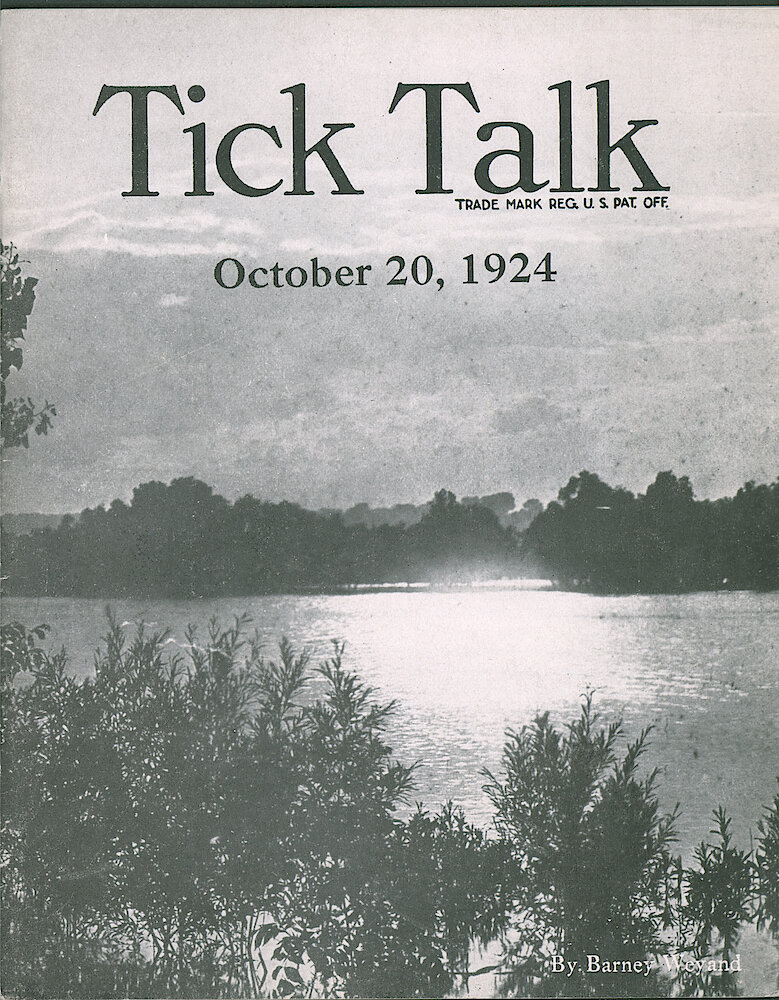 Westclox Tick Talk, October 20, 1924 (Factory Edition), Vol. 10 No. 8 > F. Picture: By Barney Weyand