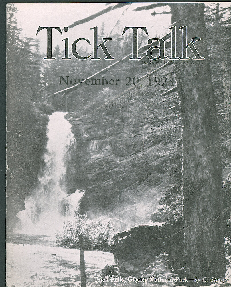 Westclox Tick Talk, November 20, 1924 (Factory Edition), Vol. 10 No. 9 > F. Picture: "Trick Falls, Glacier National Park" By C. Stuppy