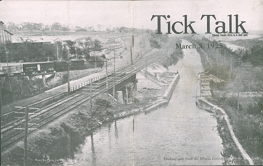 Westclox Tick Talk, March 5, 1925 (Factory Edition), Vol. 10 No. 17 > Cover. Picture: "Looking East From The Illinois Central Bridge" By John Loehr