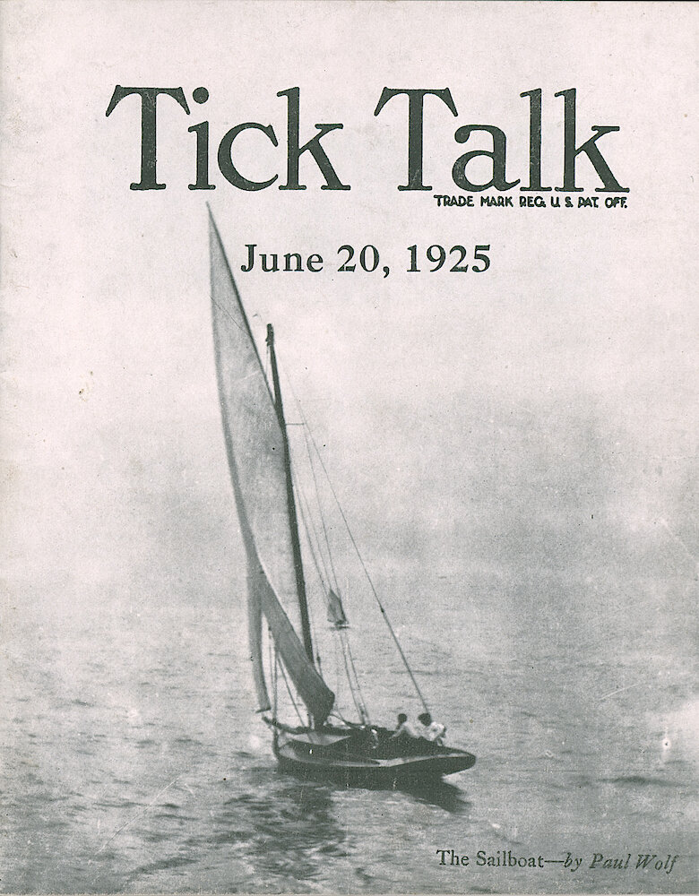 Westclox Tick Talk, June 20, 1925 (Factory Edition), Vol. 10 o. N24 > F. Picture: "The Sailboat" By Paul Wolf