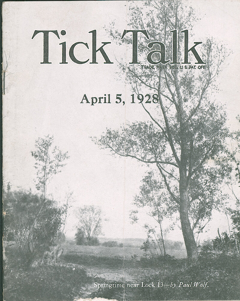 Westclox Tick Talk, April 5, 1928 (Factory Edition), Vol. 13 No. 19 > F. Picture: "Springtime Near Lock 13" By Paul Wolf