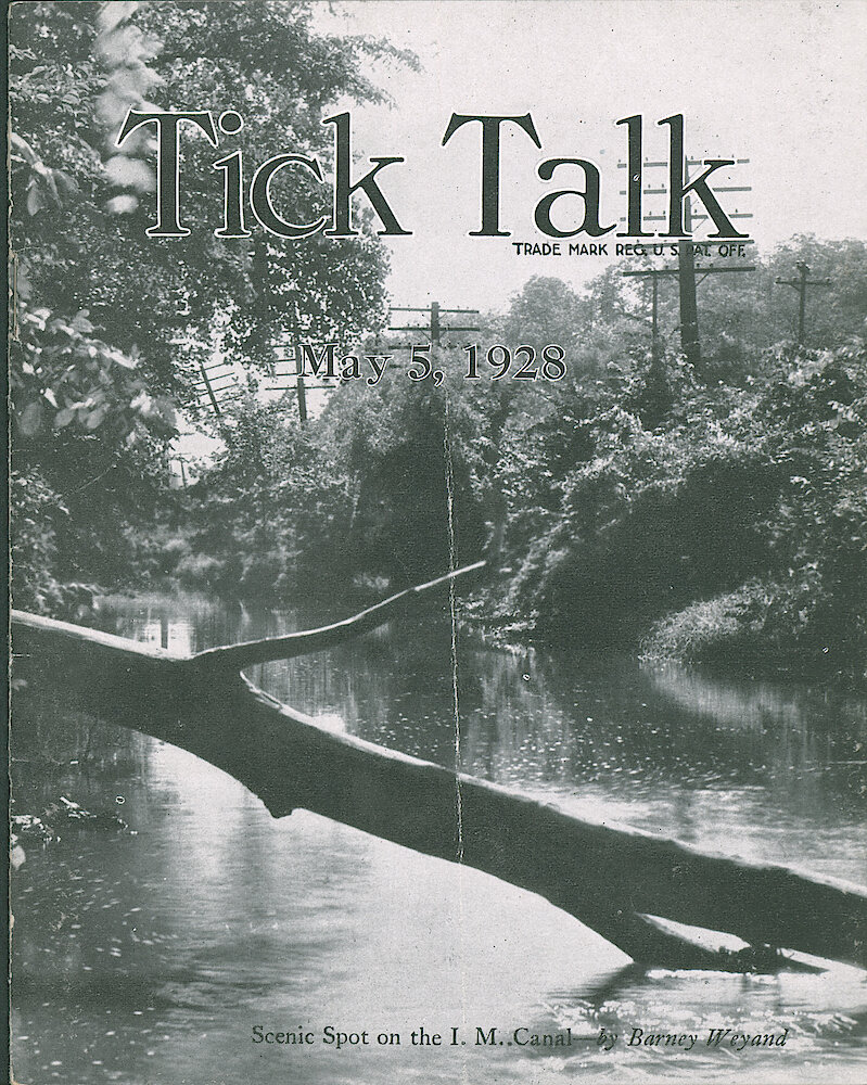 Westclox Tick Talk, May 5, 1928 (Factory Edition), Vol. 13 No. 21 > F. Picture: "A Scenic Spot On The I.M. Canal" By Barney Weyand