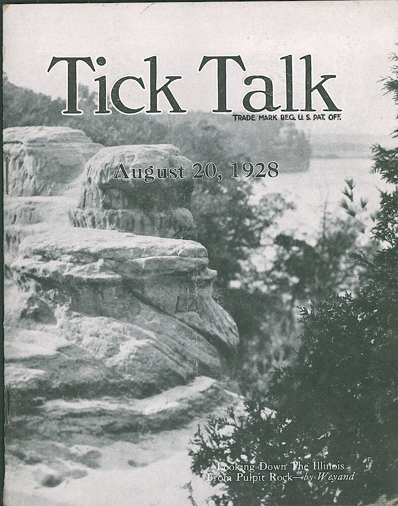 Westclox Tick Talk, August 20, 1928 (Factory Edition), Vol. 14 No. 4 > F. Picture: "Looking Down The Illinois From Pulpit Rock" By Weyand