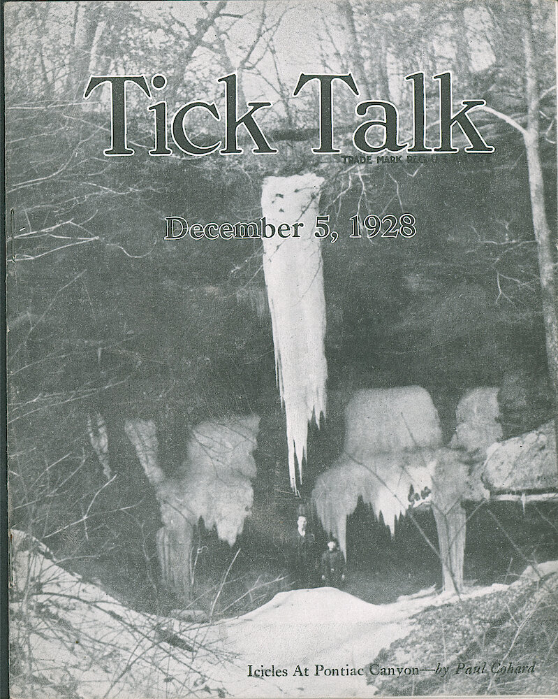 Westclox Tick Talk, December 5, 1928 (Factory Edition), Vol. 14 No. 12 > F. Picture: "Icicles At Pontiac Canyon" By Paul Cohard