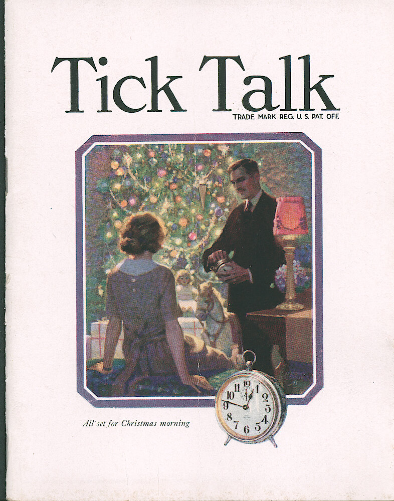 Westclox Tick Talk, December 20, 1928 (Factory Edition), Vol. 14 No. 13 > F. Advertisement: "All Set For Christmas Morning" Man And Woman, Christmas Tree And A Big Ben Leg Model.