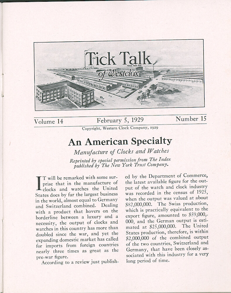 Westclox Tick talk, February 5, 1929 (Factory Edition), Vol. 14 No. 15 > 1. Marketing: "An American Specialty - Manufacture Of Clocks And Watches" Analysis Of US Clock And Watch Production And Foreign Markets.