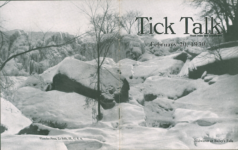 Westclox Tick Talk, February 20, 1930 (Factory Edition), Vol. 15 No. 16 > Cover. Picture: "Midwinter At Bailey&039;s Falls"