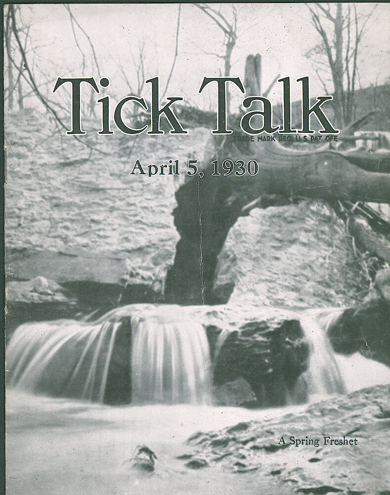 Westclox Tick talk, April 5, 1930 (Factory Edition), Vol. 15 No. 19 > F. Picture: "A Spring Freshet"