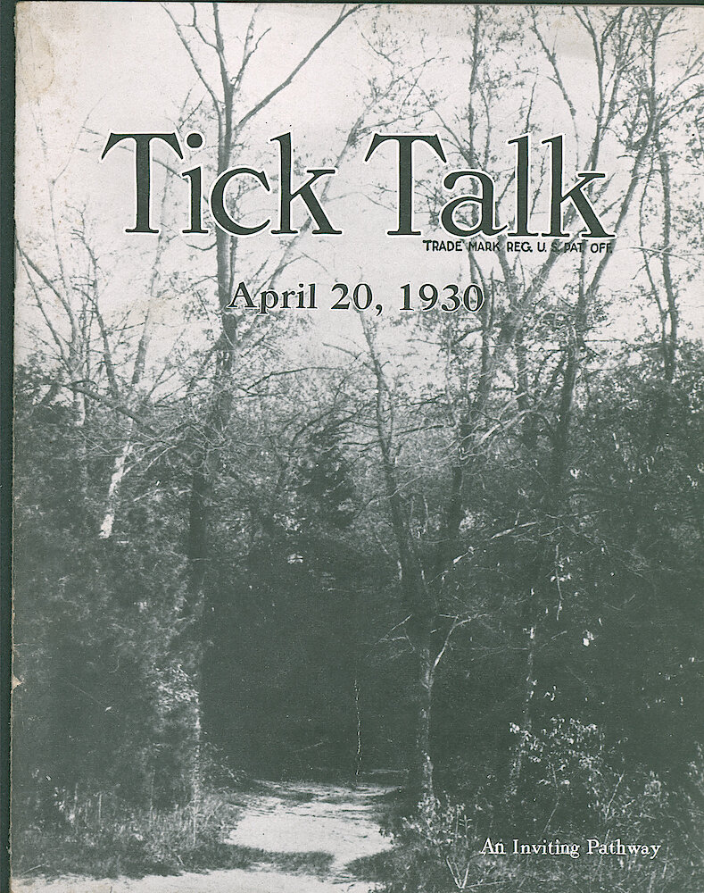 Westclox Tick Talk, April 20, 1930 (Factory Edition), Vol. 15 No. 20 > F. Picture: "An Inviting Pathway"