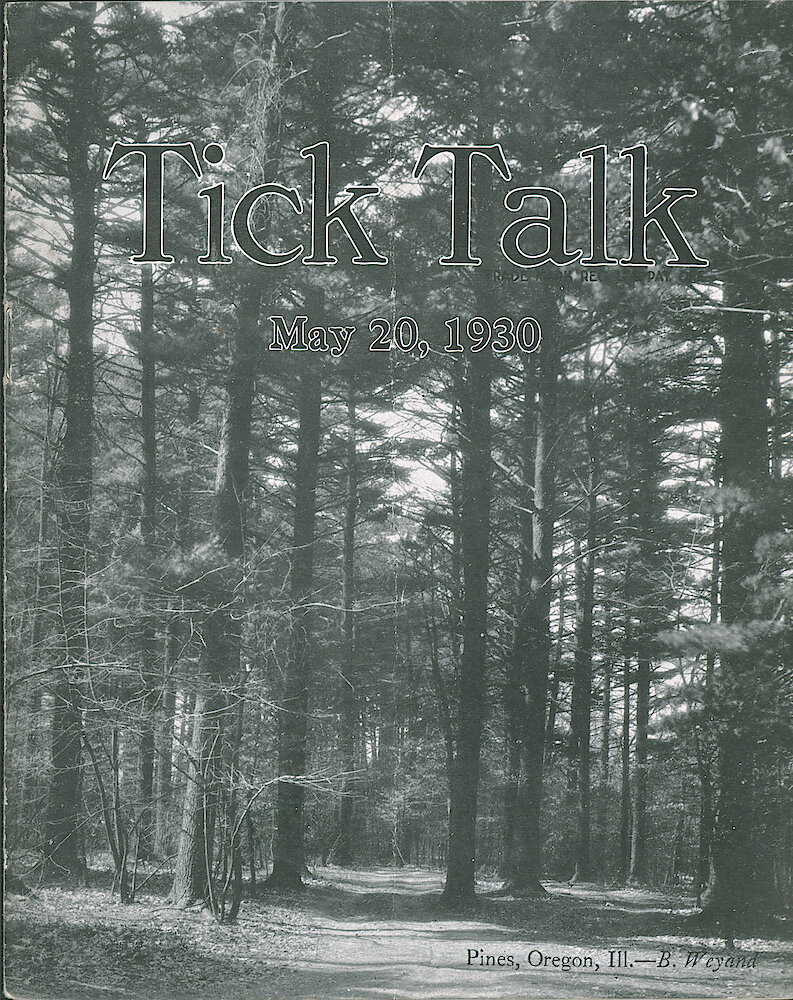 Westclox Tick Talk, May 20, 1930 (Factory Edition), Vol. 15 No. 22 > F. Picture: "Pines, Oregon, Ill." By B. Weyand